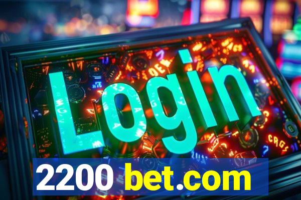 2200 bet.com